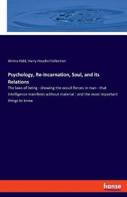 Book cover for Psychology, Re-Incarnation, Soul, and its Relations