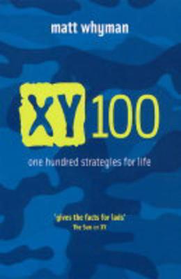 Book cover for XY 100 One Hundred Strategies For Life