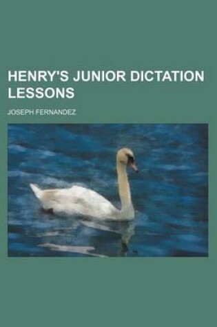 Cover of Henry's Junior Dictation Lessons