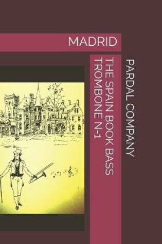 Cover of The Spain Book Bass Trombone N-1