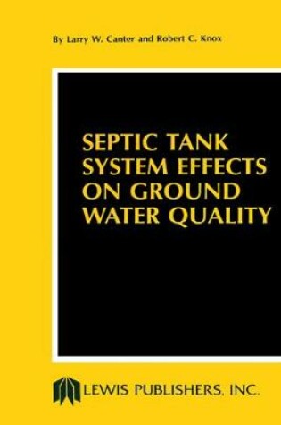 Cover of Septic Tank System Effects on Ground Water Quality