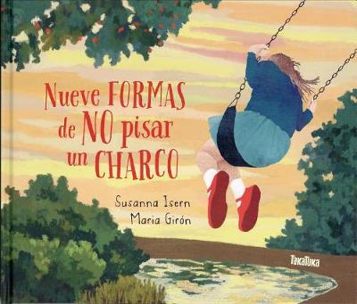 Book cover for Nueve Formas de No Pisar Un Charco