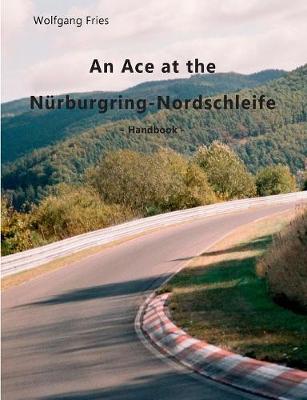 Book cover for An Ace at the Nurburgring-Nordschleife