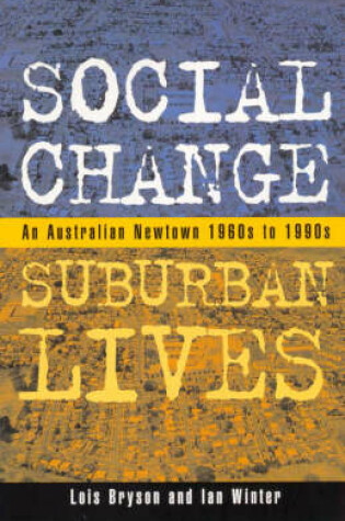 Cover of Social Change, Suburban Lives