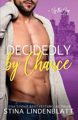 Book cover for Decidedly by Chance
