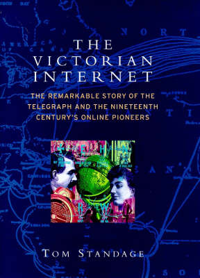 Book cover for The Victorian Internet