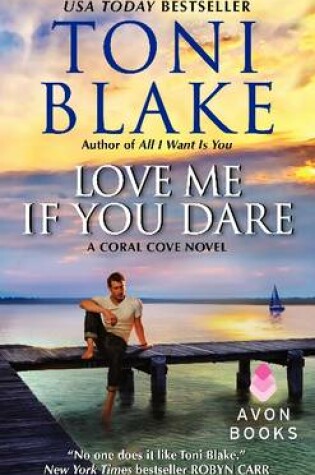Cover of Love Me If You Dare