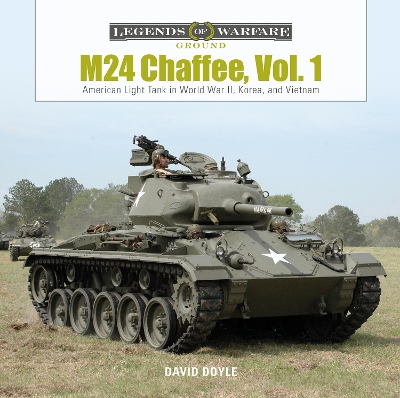 Book cover for M24 Chaffee, Vol. 1: American Light Tank in World War II, Korea and Vietnam