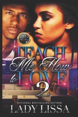 Book cover for Teach Me How to Love 2