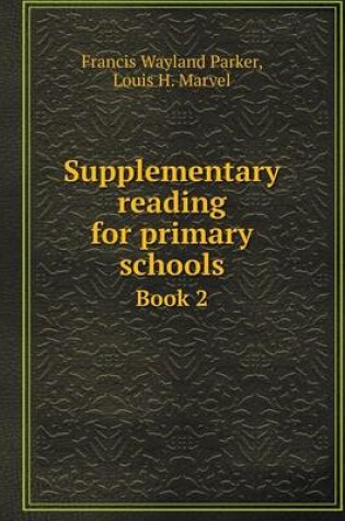 Cover of Supplementary reading for primary schools Book 2