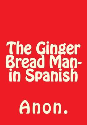Book cover for The Ginger Bread Man- in Spanish
