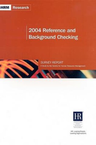 Cover of 2004 Reference and Background Checking Survey Report