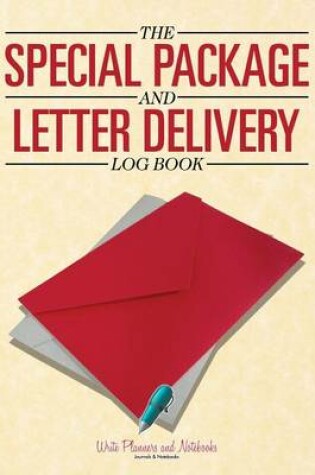 Cover of The Special Package and Letter Delivery Log Book