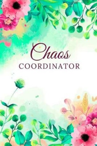 Cover of Chaos Coordinator Notebook