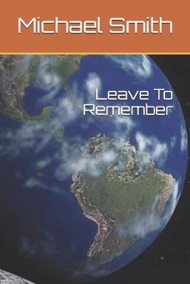 Book cover for Leave To Remember