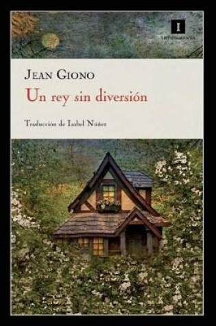 Cover of Un Rey Sin Diversion