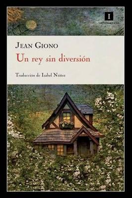 Book cover for Un Rey Sin Diversion