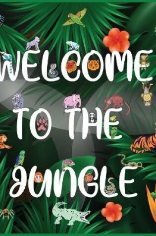 Cover of Wellcome to the Jungle