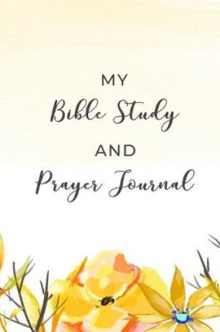 Cover of My Bible Study and Prayer Journal