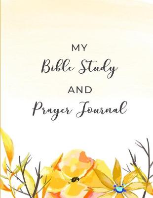 Book cover for My Bible Study and Prayer Journal