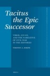 Book cover for Tacitus the Epic Successor