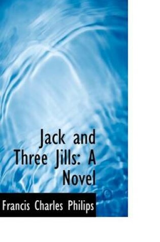 Cover of Jack and Three Jills