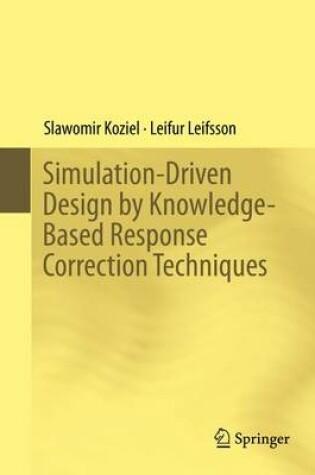 Cover of Simulation-Driven Design by Knowledge-Based Response Correction Techniques