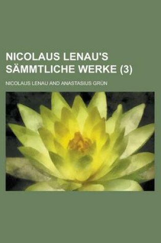 Cover of Nicolaus Lenau's Sammtliche Werke (3)