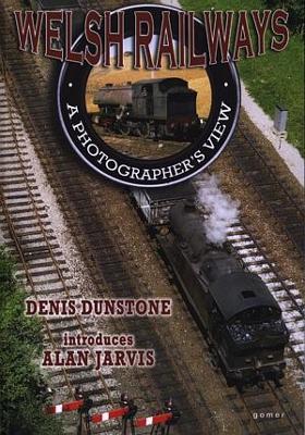 Book cover for Welsh Railways: Photographer's View, A