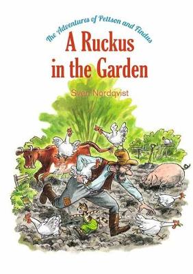 Book cover for The Adventures of Pettson and Findus: A Ruckus in the Garden