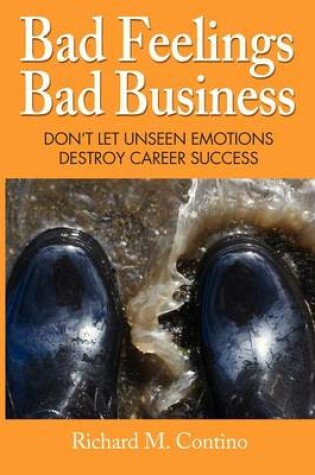 Cover of Bad Feelings, Bad Business