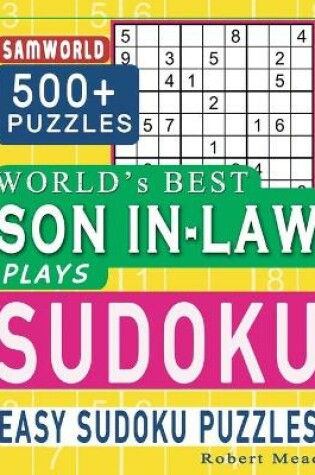 Cover of World's Best Son In-Law Plays Sudoku