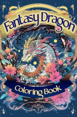 Cover of Fantasy Dragon Coloring Book