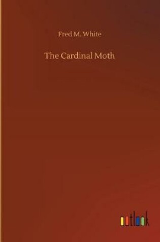 Cover of The Cardinal Moth