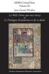 Book cover for 'La Belle Dame qui eust mercy' and 'Le Dialogue d'amoureux et de sa dame'