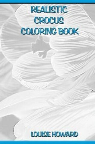 Cover of Realistic Crocus Coloring Book