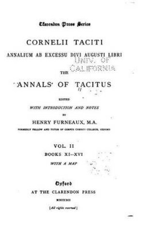 Cover of Cornelii Taciti Annalium ab excessu divi Augusti libri, The Annals of Tacitus - Vol. II