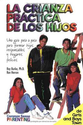 Book cover for La Crianza Practica de los Hijos