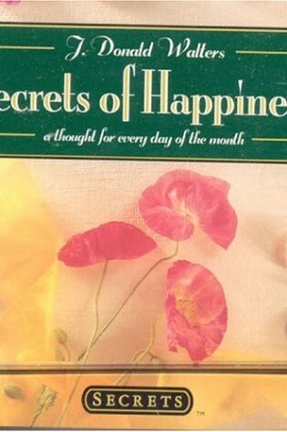 Cover of Secrets of Happiness