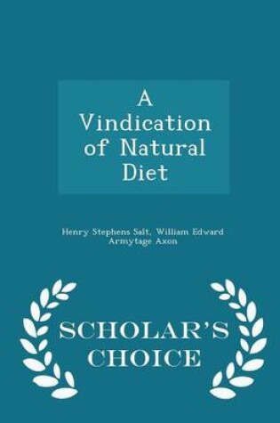 Cover of A Vindication of Natural Diet - Scholar's Choice Edition