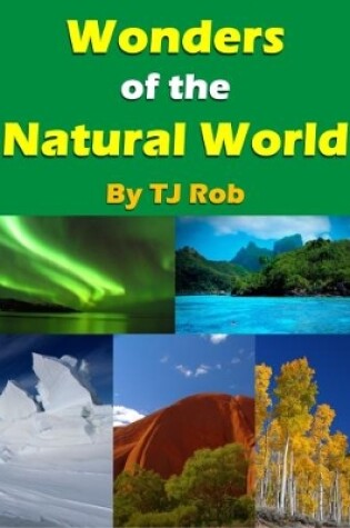 Cover of Wonders of the Natural World