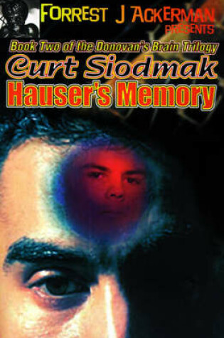 Cover of Forrest J. Ackerman Presents Hauser's Memory