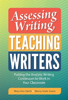 Cover of Assessing Writing, Teaching Writers