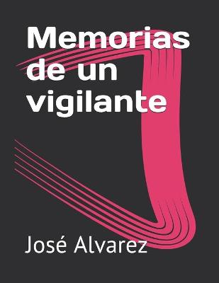 Book cover for Memorias de un vigilante