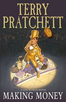 Making Money by Terry Pratchett