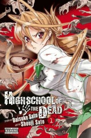 Cover of Highschool of the Dead, Vol. 1