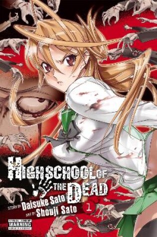 Cover of Highschool Of The Dead, Vol 1