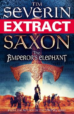 Book cover for Saxon: The Emperor's Elephant (extract)