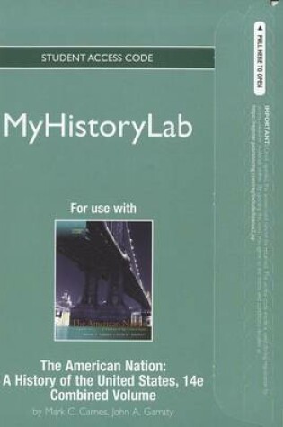 Cover of NEW MyLab History without Pearson eText -- Standalone Access Card -- for The American Nation