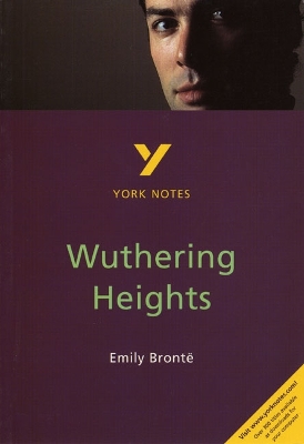 Cover of Wuthering Heights: York Notes for GCSE - everything you need to study and prepare for the 2025 and 2026 exams